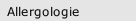 Allergologie