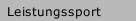 Leistungssport